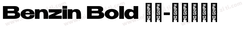 Benzin Bold 粗体字体转换